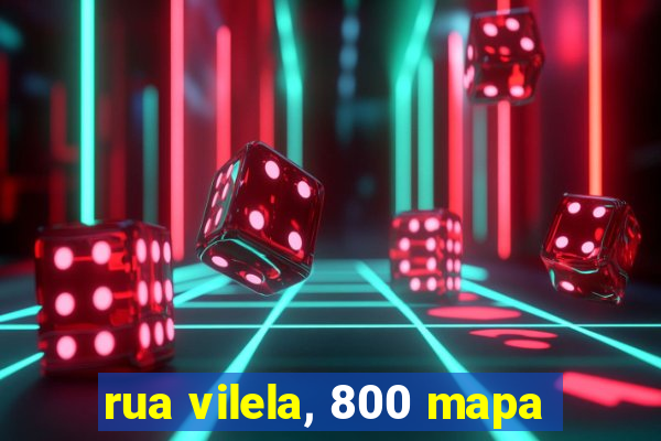 rua vilela, 800 mapa