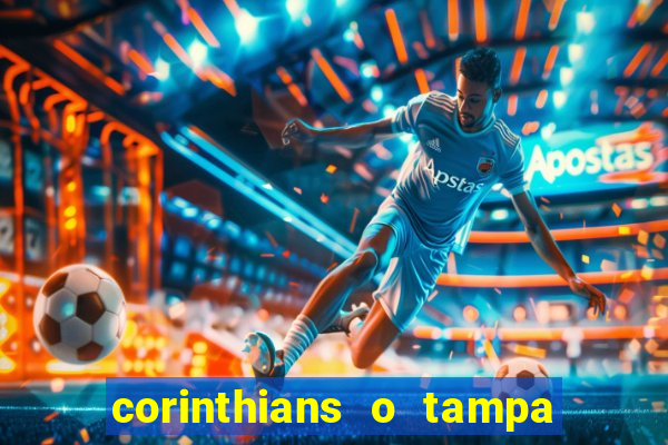 corinthians o tampa da bola