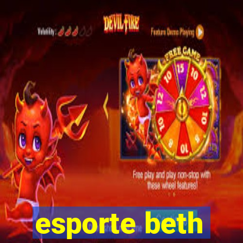 esporte beth