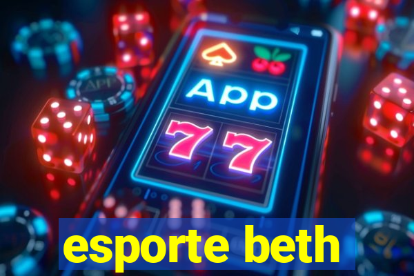 esporte beth