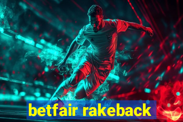 betfair rakeback