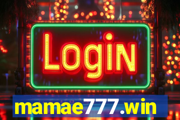 mamae777.win