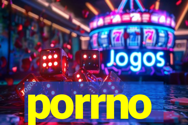 porrno