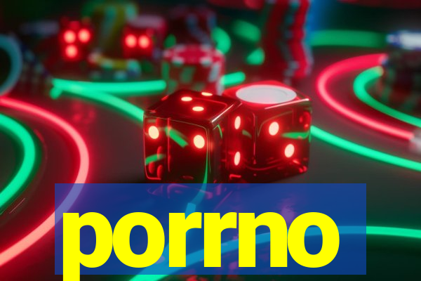 porrno