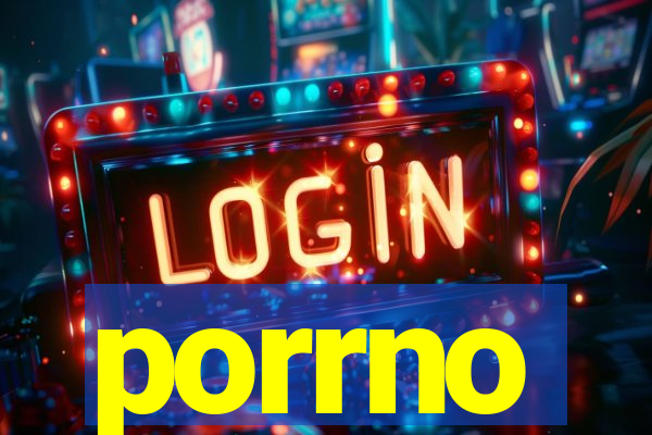 porrno