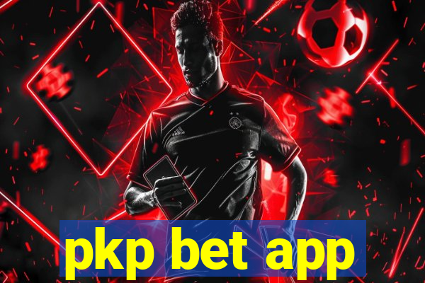 pkp bet app