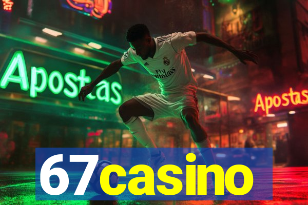 67casino