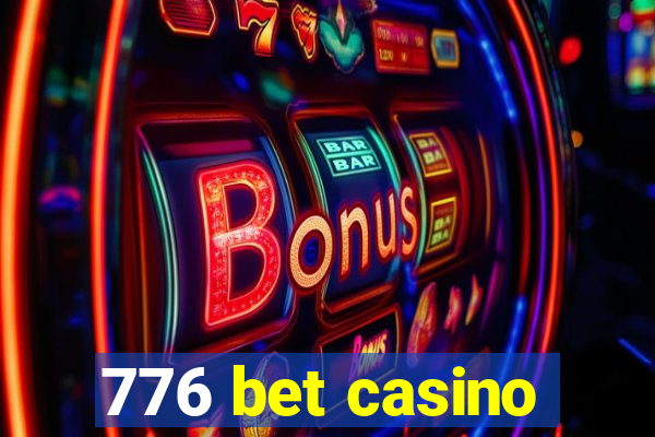 776 bet casino