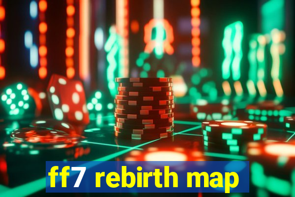 ff7 rebirth map