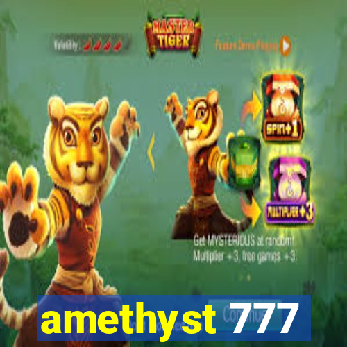 amethyst 777