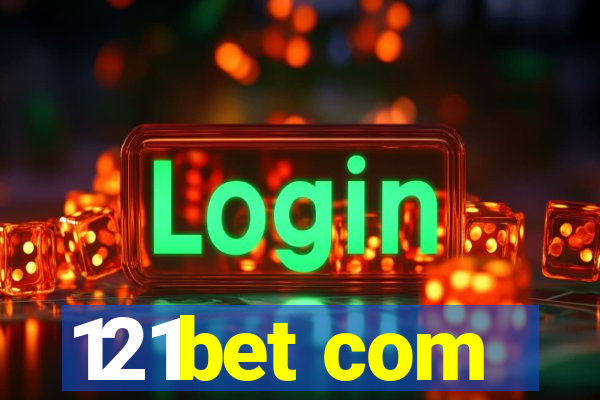 121bet com