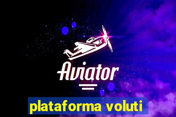 plataforma voluti