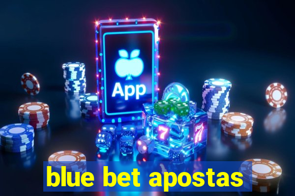 blue bet apostas