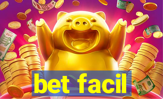 bet facil