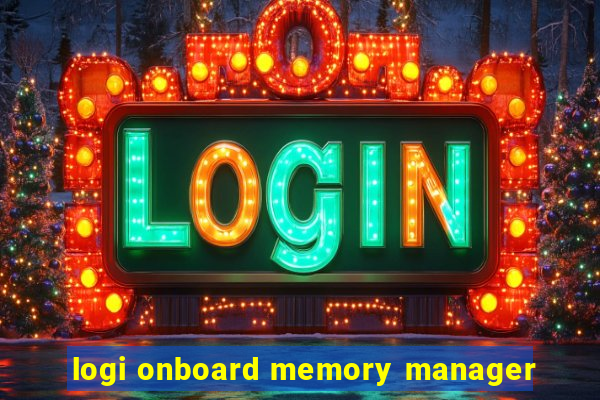 logi onboard memory manager