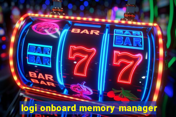 logi onboard memory manager