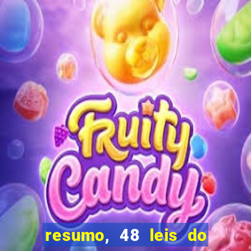 resumo, 48 leis do poder pdf