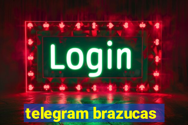 telegram brazucas