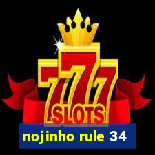 nojinho rule 34