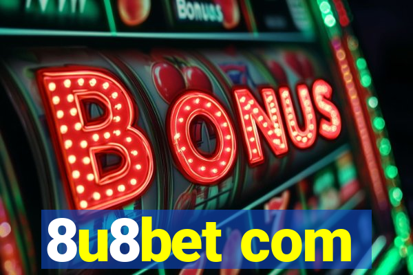 8u8bet com