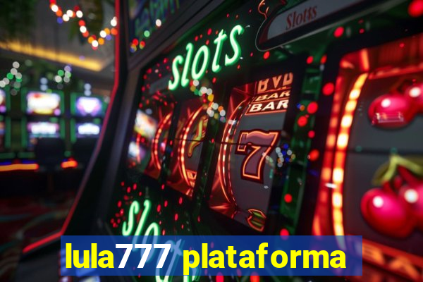 lula777 plataforma