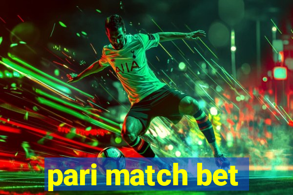 pari match bet