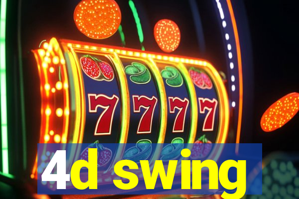 4d swing