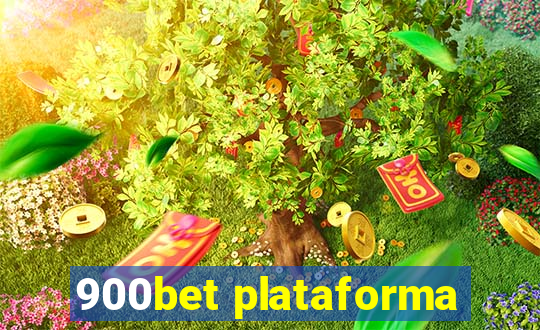 900bet plataforma