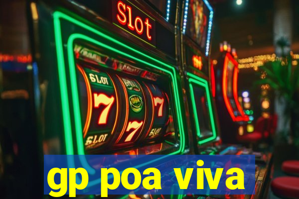 gp poa viva