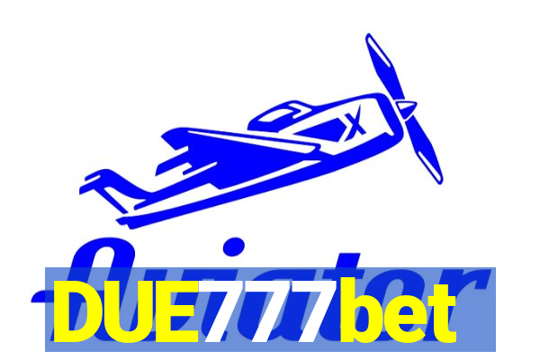 DUE777bet