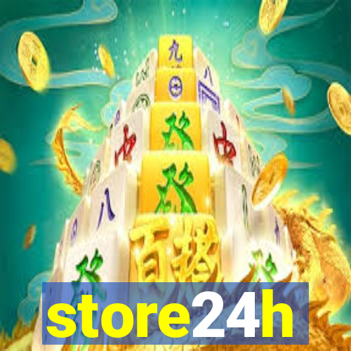 store24h