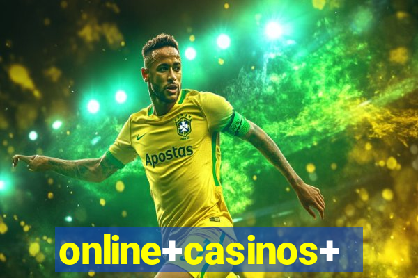 online+casinos+for+real+money