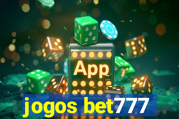 jogos bet777