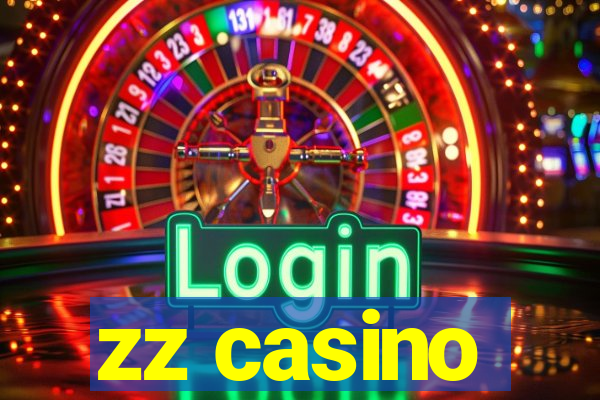 zz casino