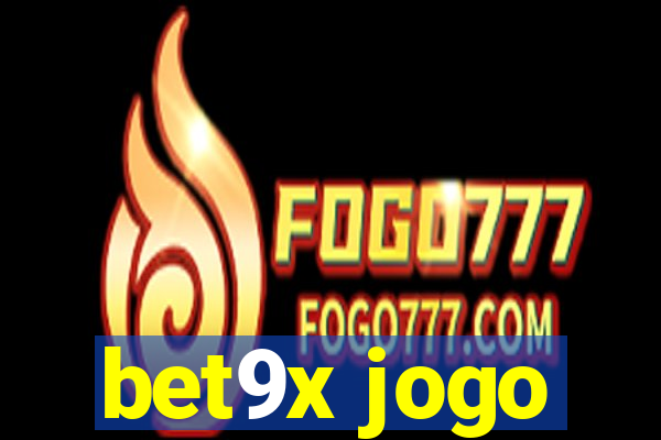 bet9x jogo