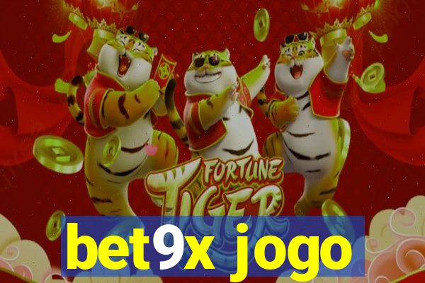 bet9x jogo