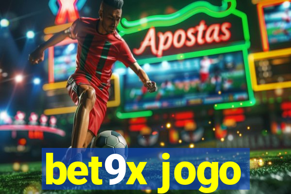 bet9x jogo