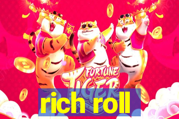 rich roll