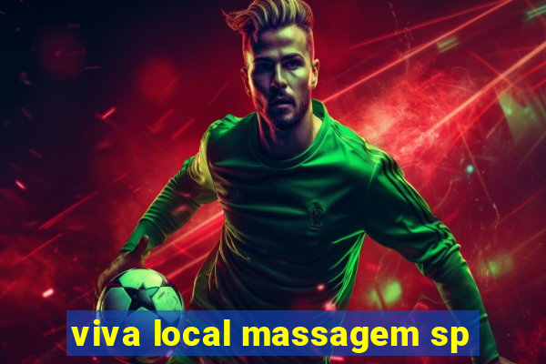 viva local massagem sp