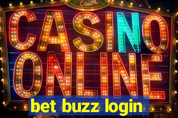 bet buzz login