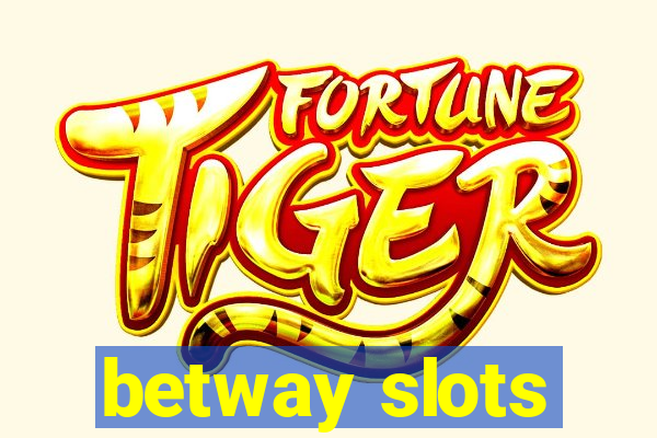 betway slots