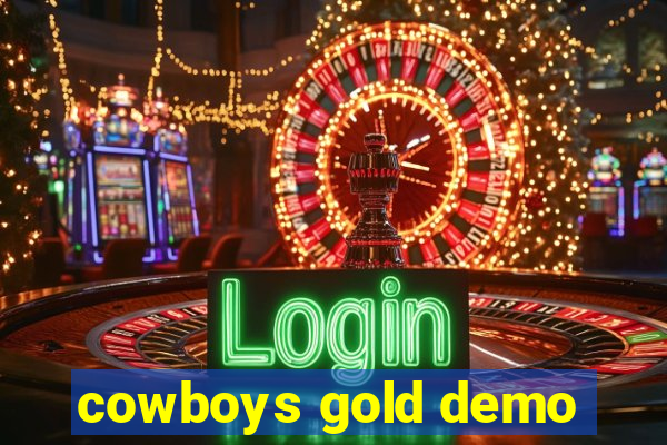 cowboys gold demo