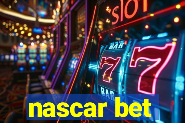 nascar bet