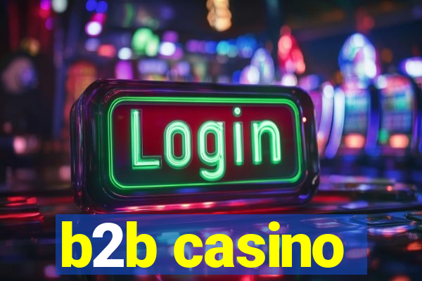 b2b casino