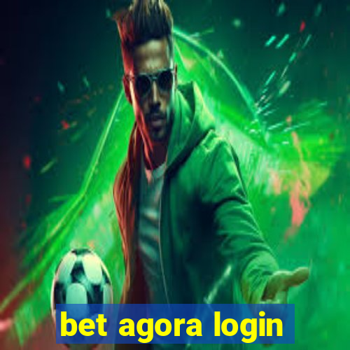 bet agora login