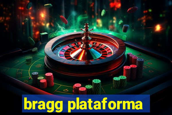 bragg plataforma