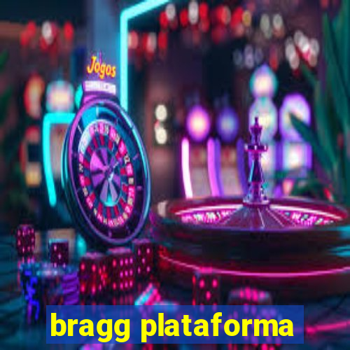 bragg plataforma