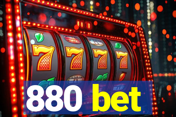 880 bet