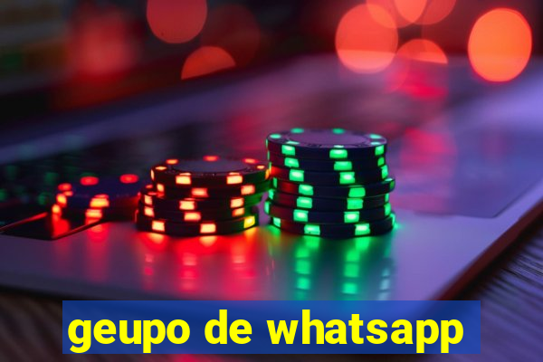 geupo de whatsapp