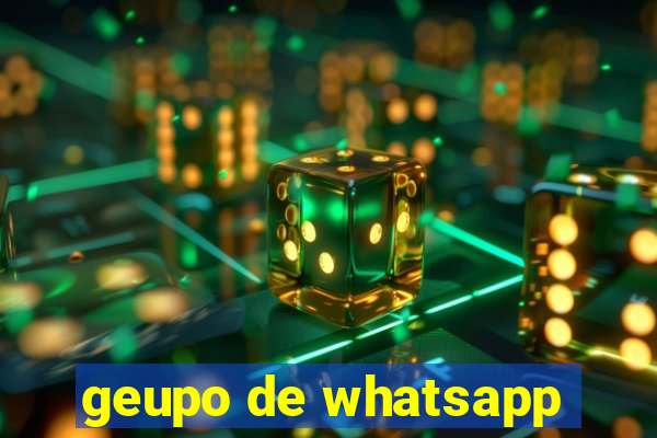 geupo de whatsapp